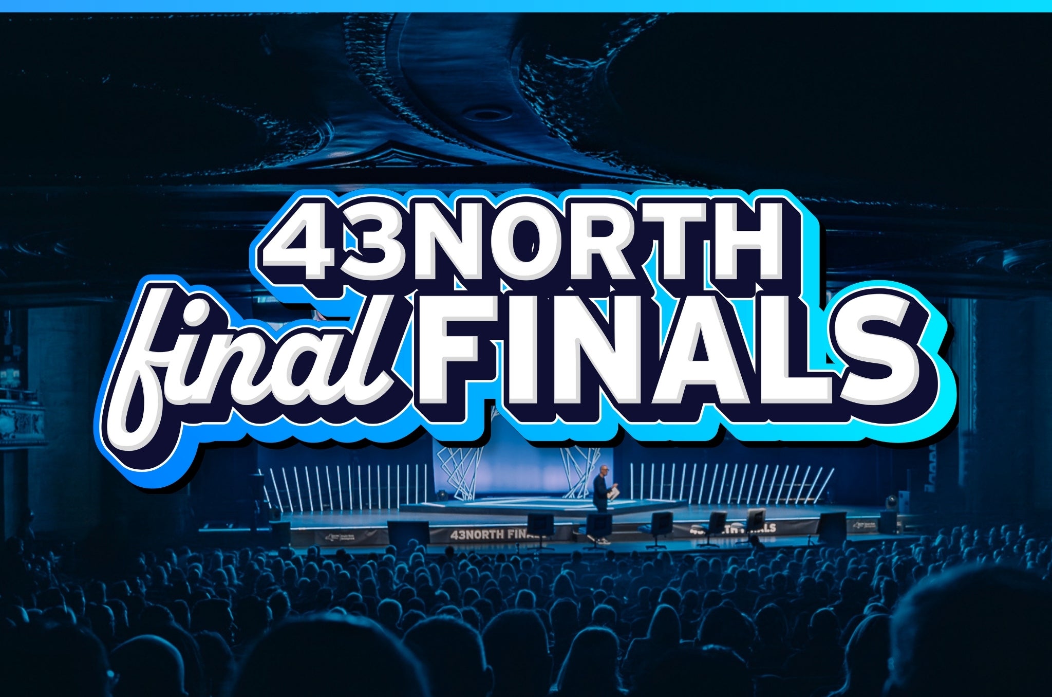 43North 2026 Finals