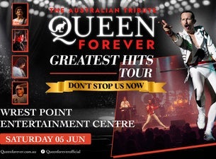Queen Forever Greatest Hits Tour - "Don't Stop Us Now"