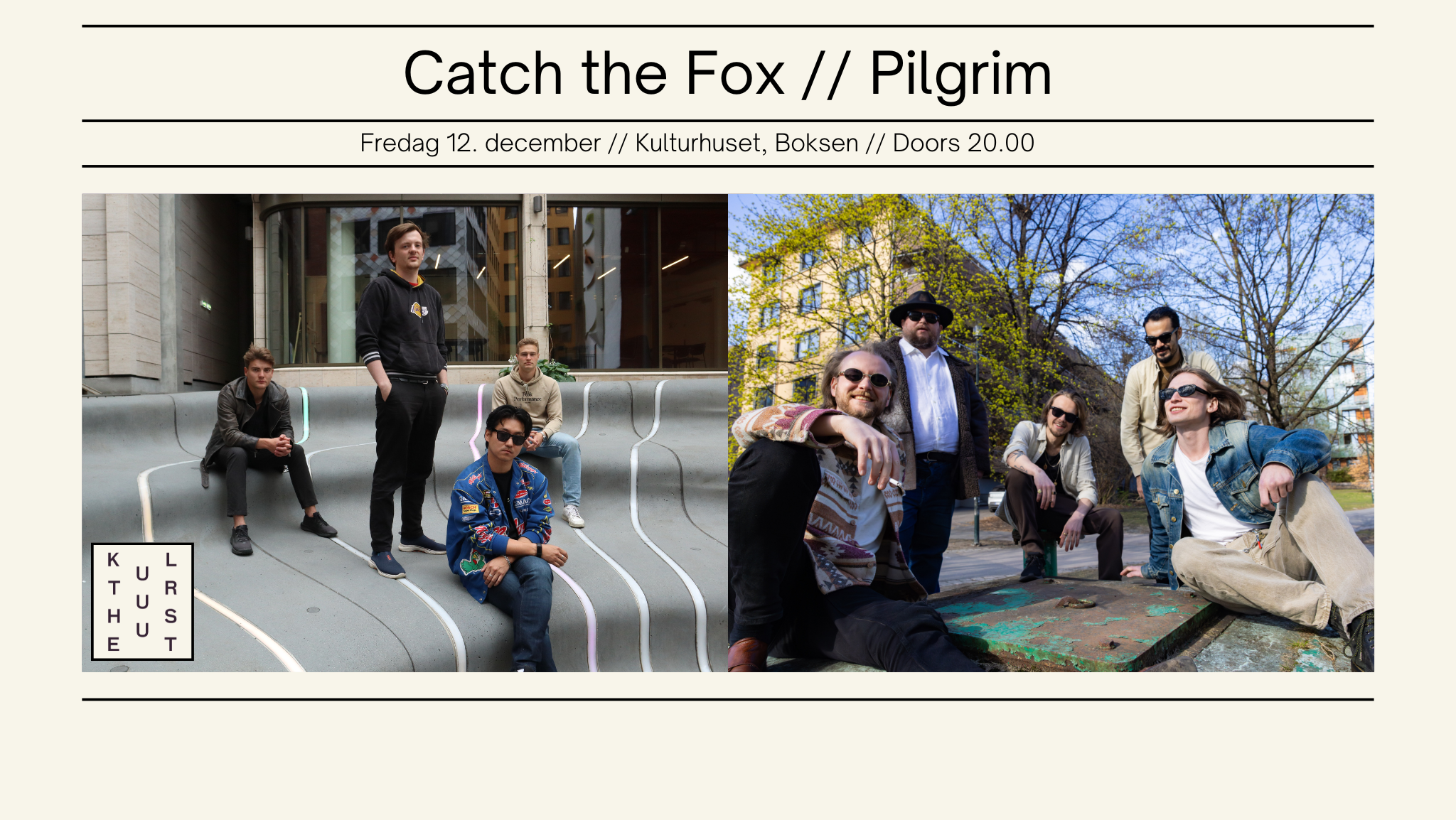 Catch the Fox // Pilgrim