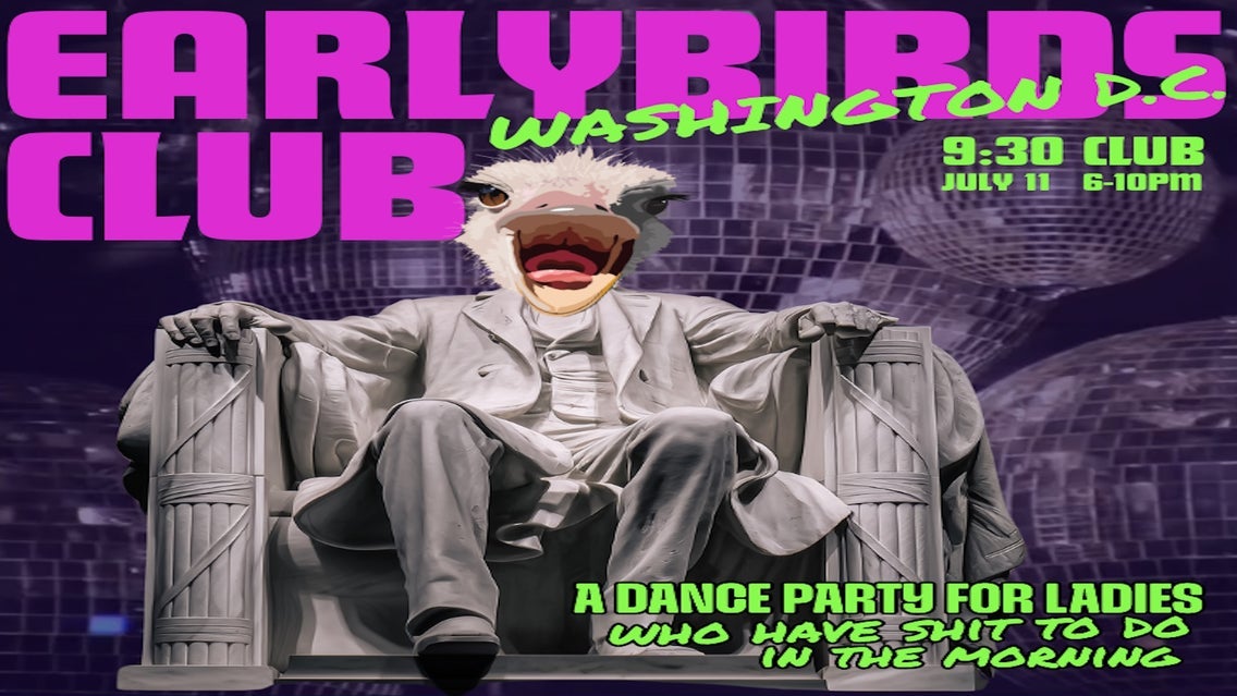 Earlybirds Club Washington concert at 9:30 CLUB