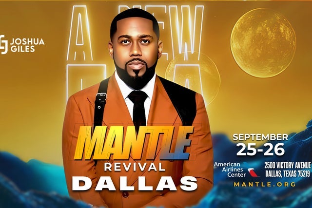 Joshua Giles Mantle Conference: Sep 25-26 2025 presales in Dallas