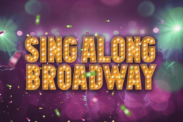 Singalong Broadway!