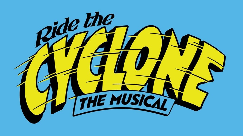 Ride The Cyclone, The Musical