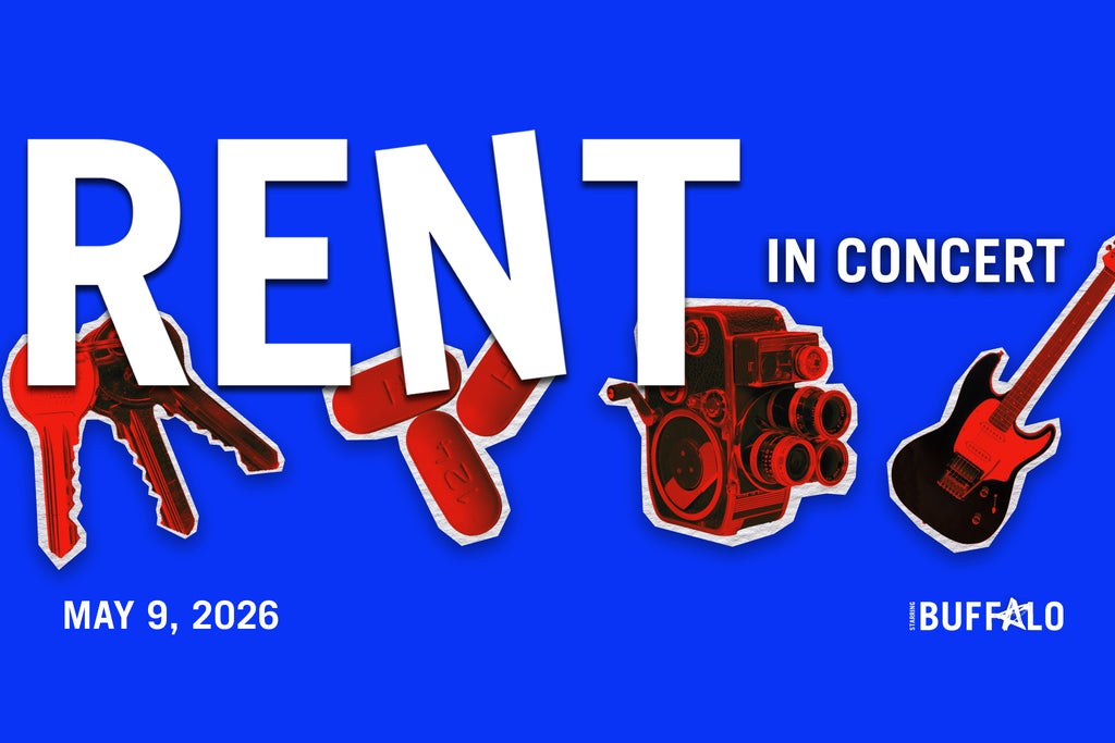 Starring Buffalo''s Rent In Concert