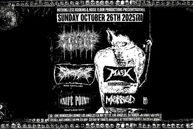 Scalp, Sanity Slip, MASK, Knife Point, MARRED presales in Los Angeles