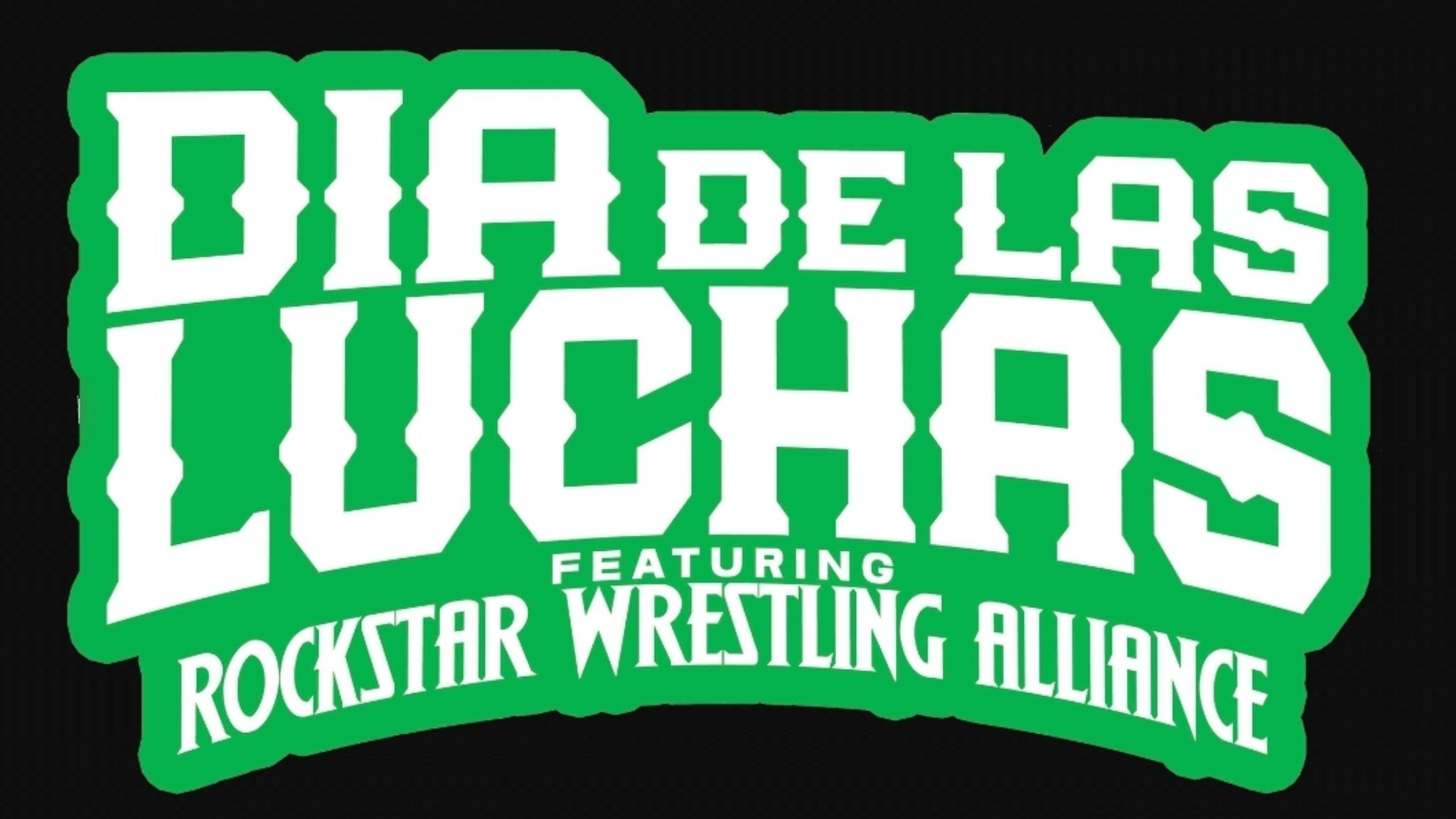 Dia De Las Luchas @ Rialto Theatre at Rialto Theatre-Tucson – Tucson, AZ
