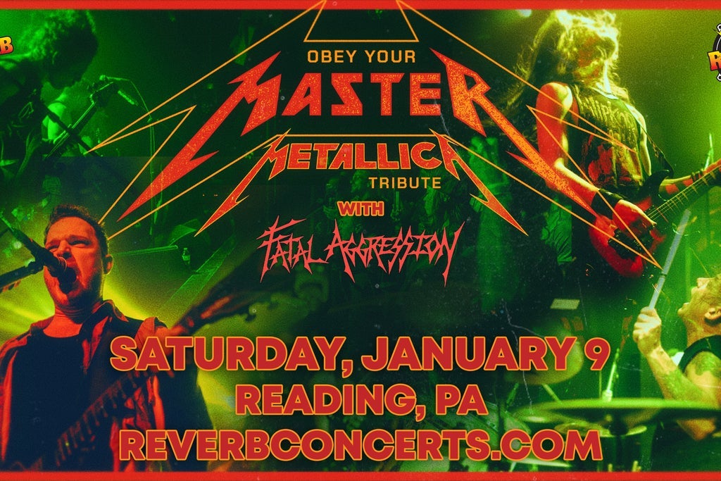 Cartel de Obey Your Master - Metallica Tribute w/ Fatal Aggression