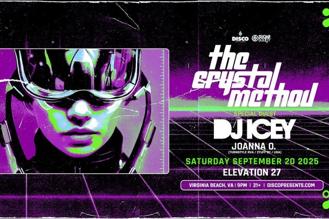 The Crystal Method with special guest DJ Icey (Ages 21 & Up) presales in Virginia Beach