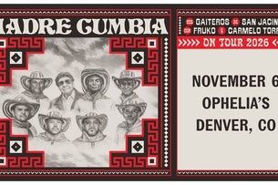 KGNU Pres. Los Gaiteros de San Jacinto & Carmelo Torres: Madre Cumbia at Ophelia's Electric Soapbox