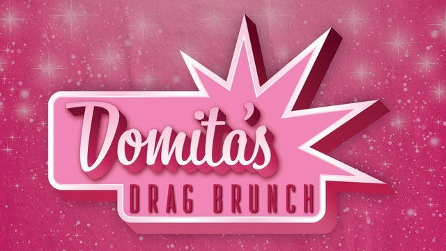 Domita's Drag Brunch