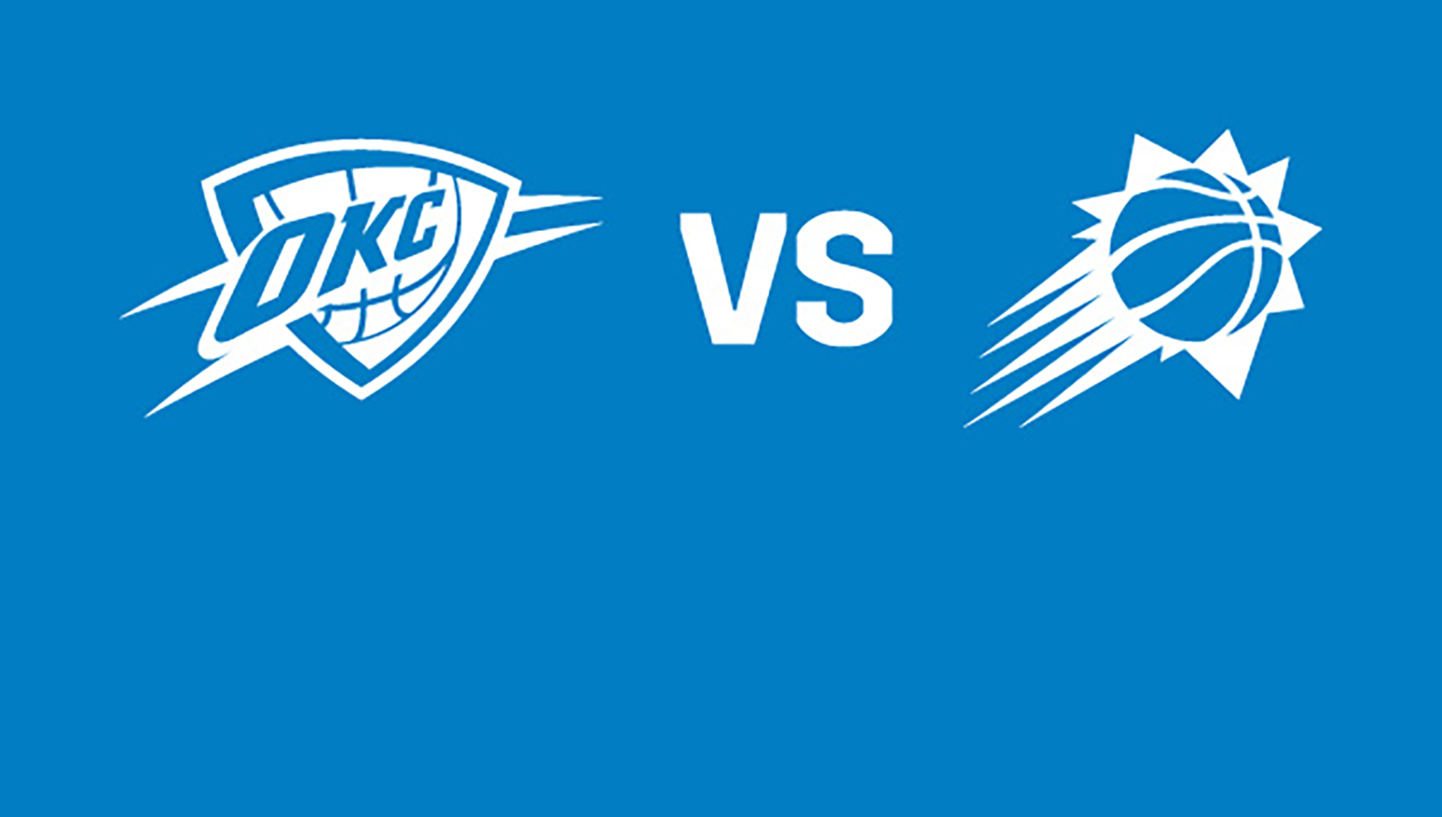 Oklahoma City Thunder vs. Phoenix Suns