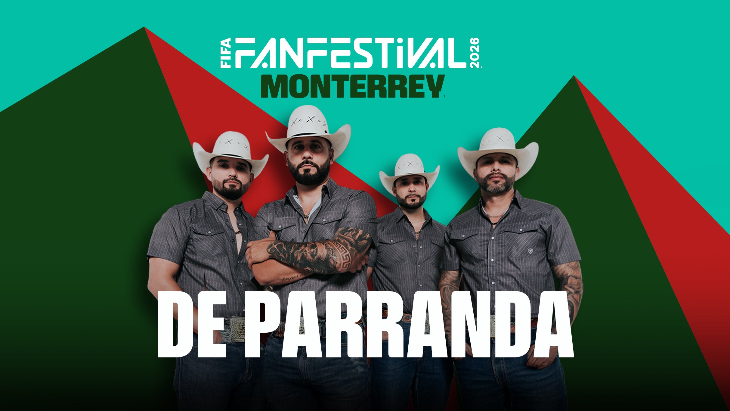 FIFA Fan Festival Monterrey - De Parranda (Preferente)