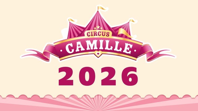 Circus Camille 2026