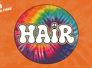 Hair — Shea's 710 Theatre