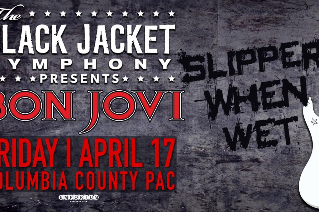 The Black Jacket Symphony Presents Bon Jovi's 'Slippery When Wet'