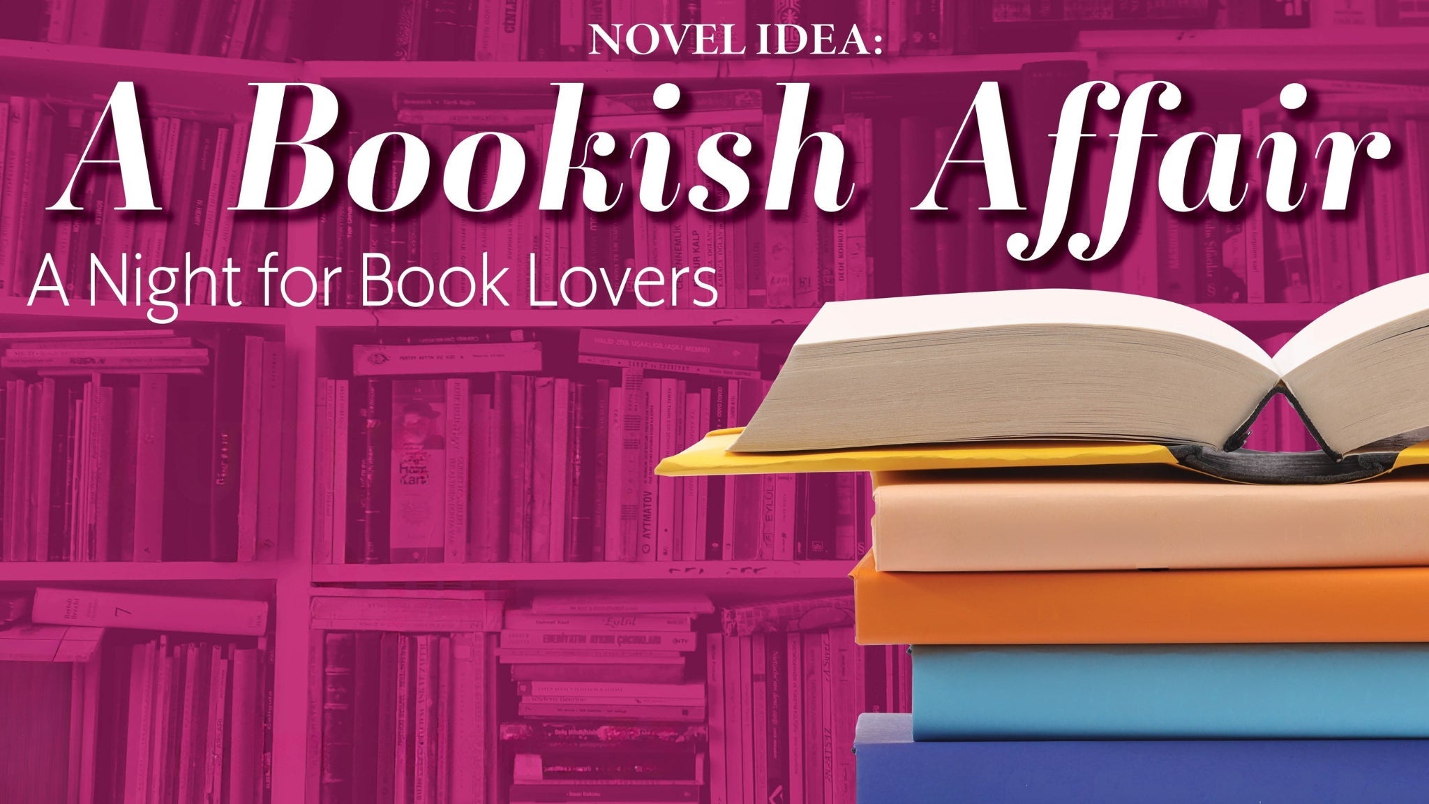 Novel Idea: A Bookish Affair