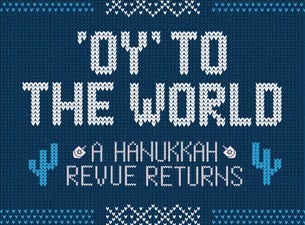Oy to the World: A Hanukkah Musical Revue concert