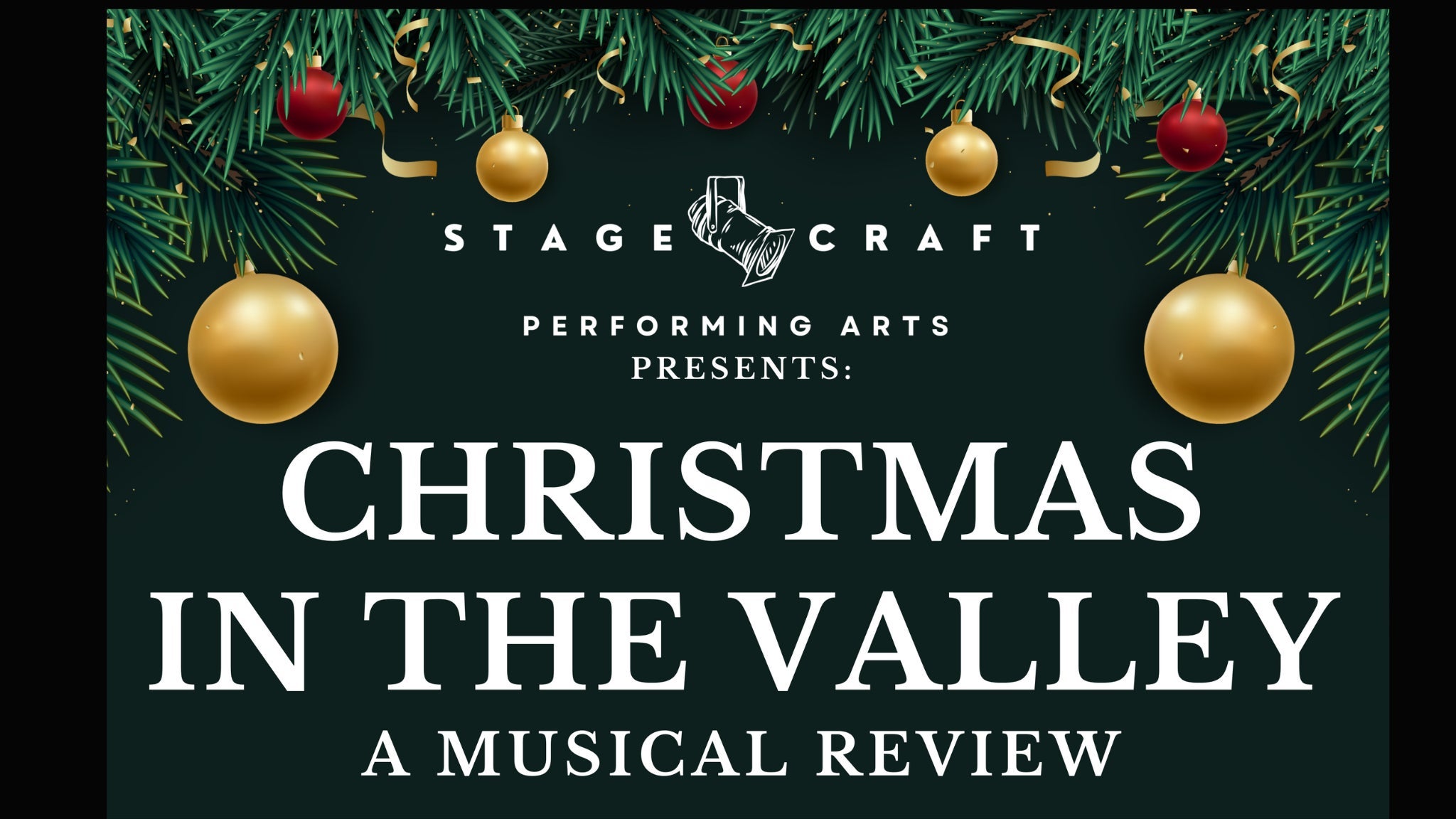 Family Event: Christmas in the Valley Presented by Stage Craft
