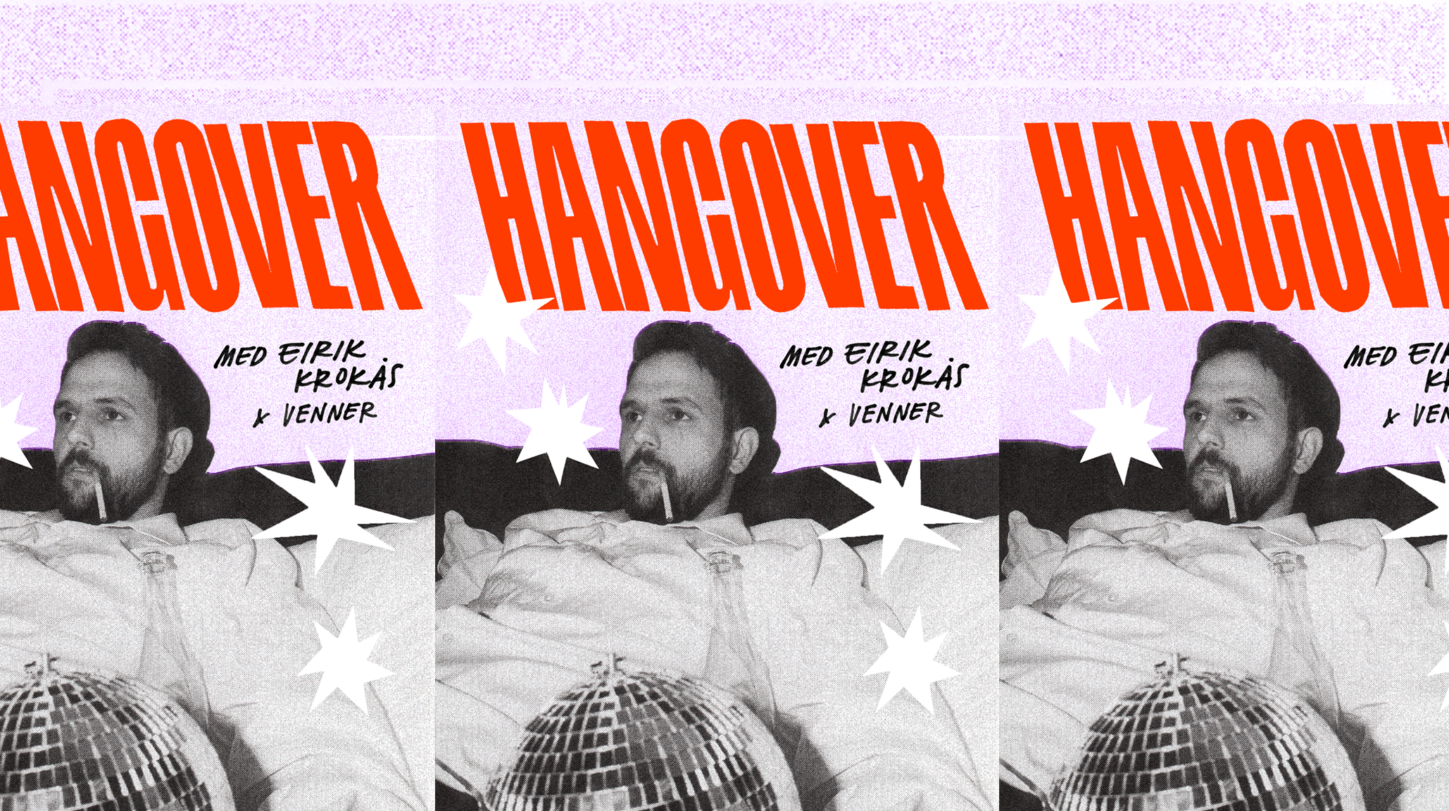 Hangover med Eirik Krokås & Venner - Image 1