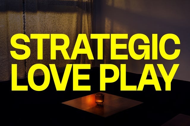 Strategic Love Play