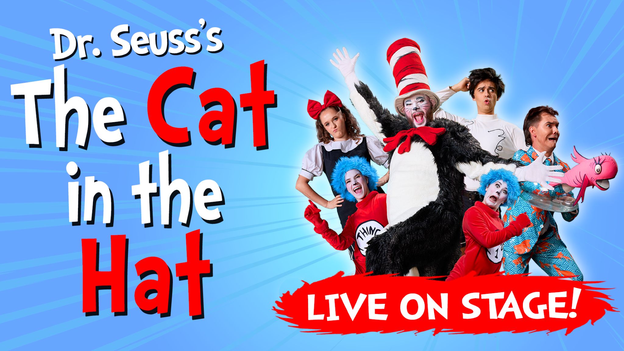 Dr. Seuss’s The Cat in the Hat – Live on Stage! at Gas South Theater – Duluth, GA