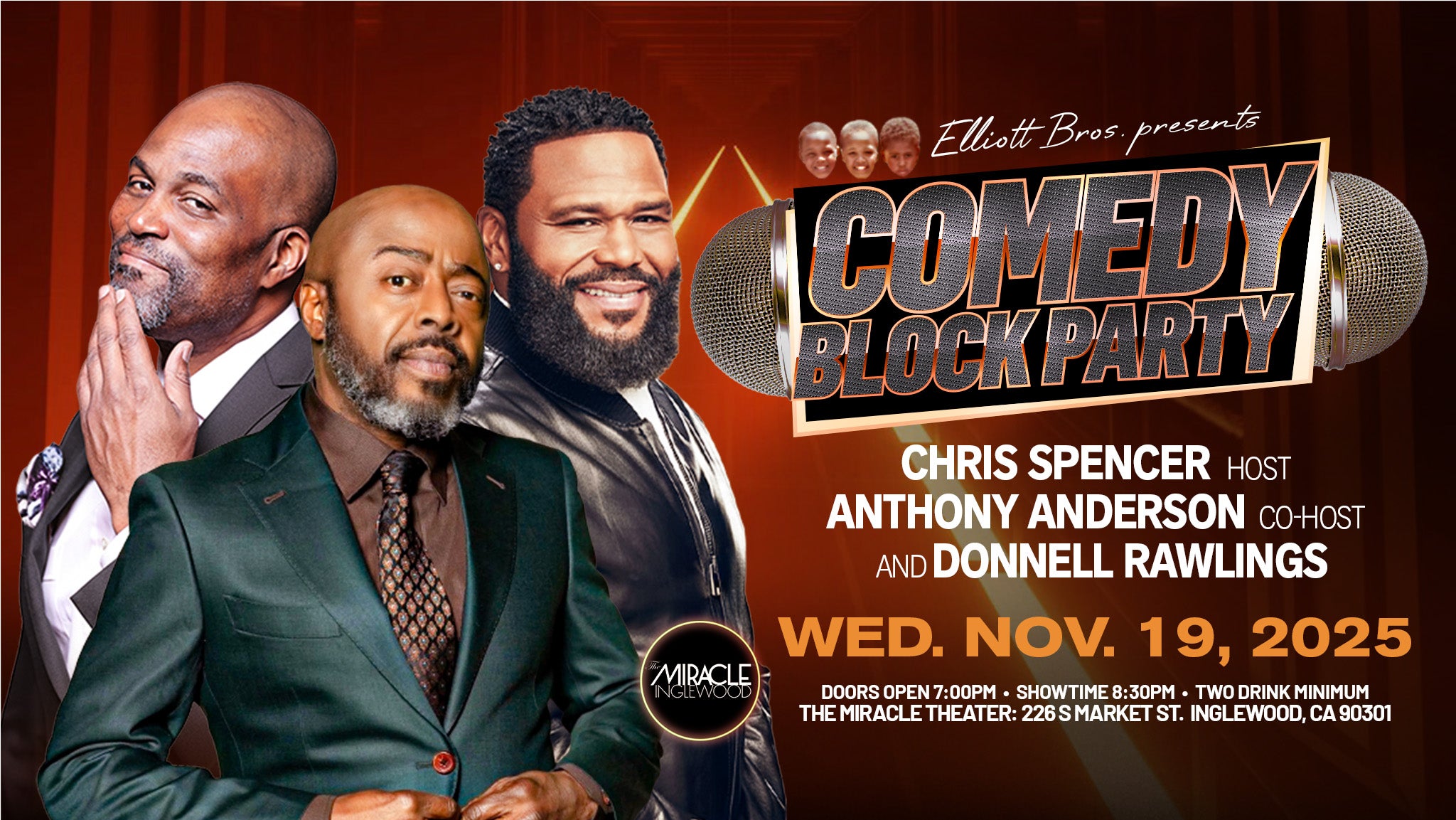 Elliott Brothers' COMEDY BLOCK PARTY Hosted by Chris Spencer