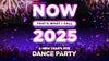 Now That's What I Call 2025!