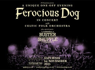 Ferocious Dog with Celtic Folk Orchestra + Special Guests