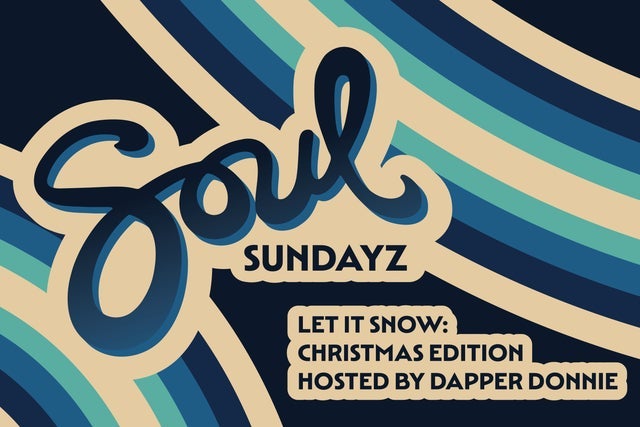Let it Snow: Soul Sundayz Christmas Edition presales in Des Moines