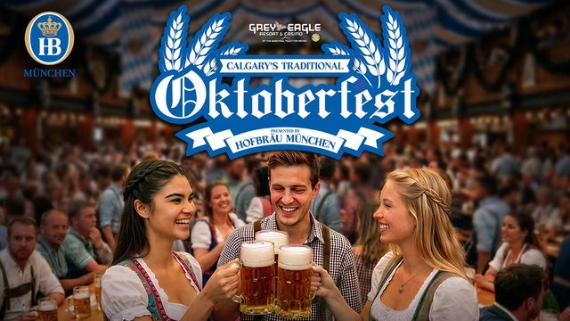 Calgarys Traditional Oktoberfest Party Presented by Hofbräu Munich