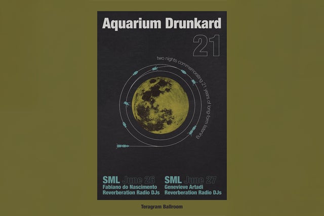 2 DAY PASS - Aquarium Drunkard 21st Anniversary ft. SML