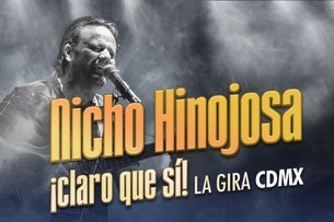 Nicho Hinojosa en Concierto — Foro Stelaris Fiesta Americana Reforma