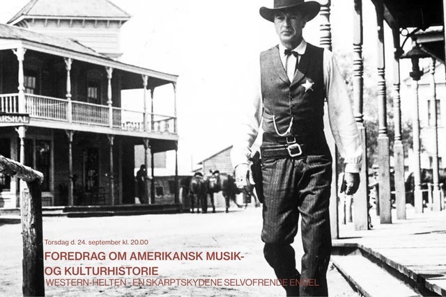 Ticket Reselling Foredrag om amerikansk musik- og kulturhistorie: Western-helten