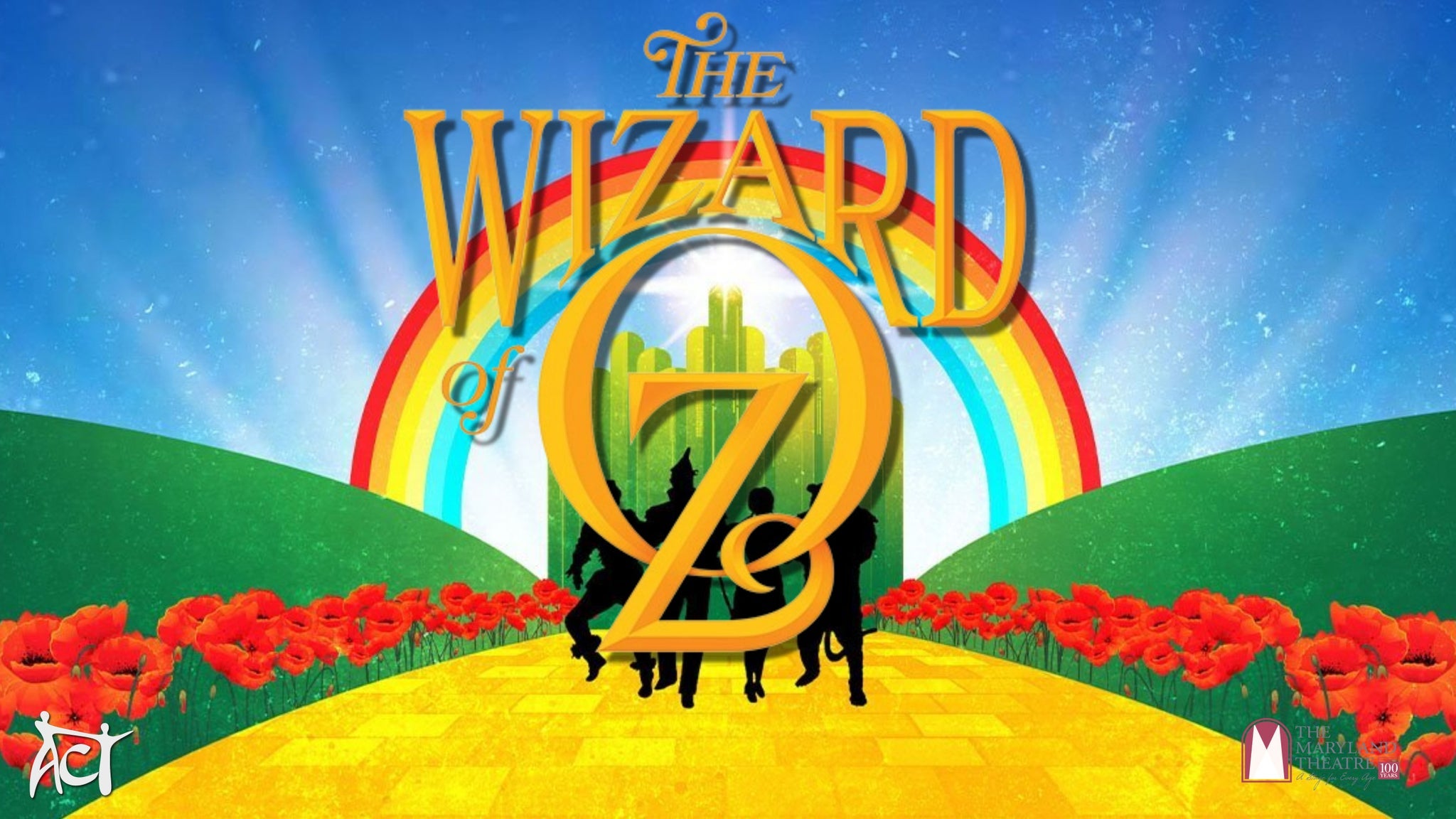 The Wizard of Oz Presented by ACT in Hagerstown promo photo for MD Theatre presale offer code