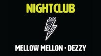 NIGHTCLUB: Mellow Mellon + Dezzy - The Sour Room