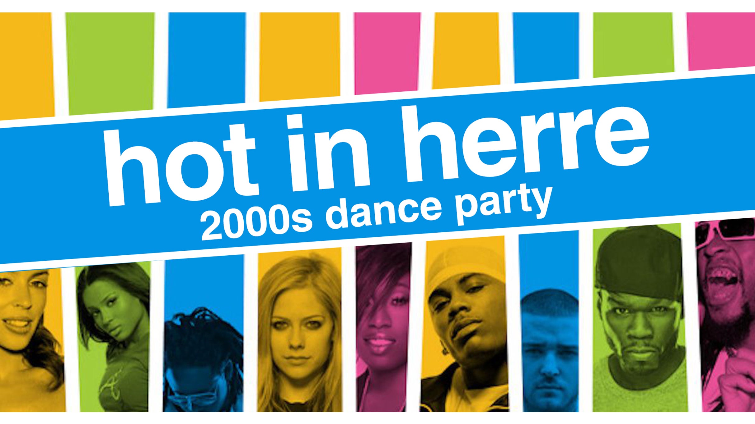 Hot In Herre: 2000s Dance Party (18+)