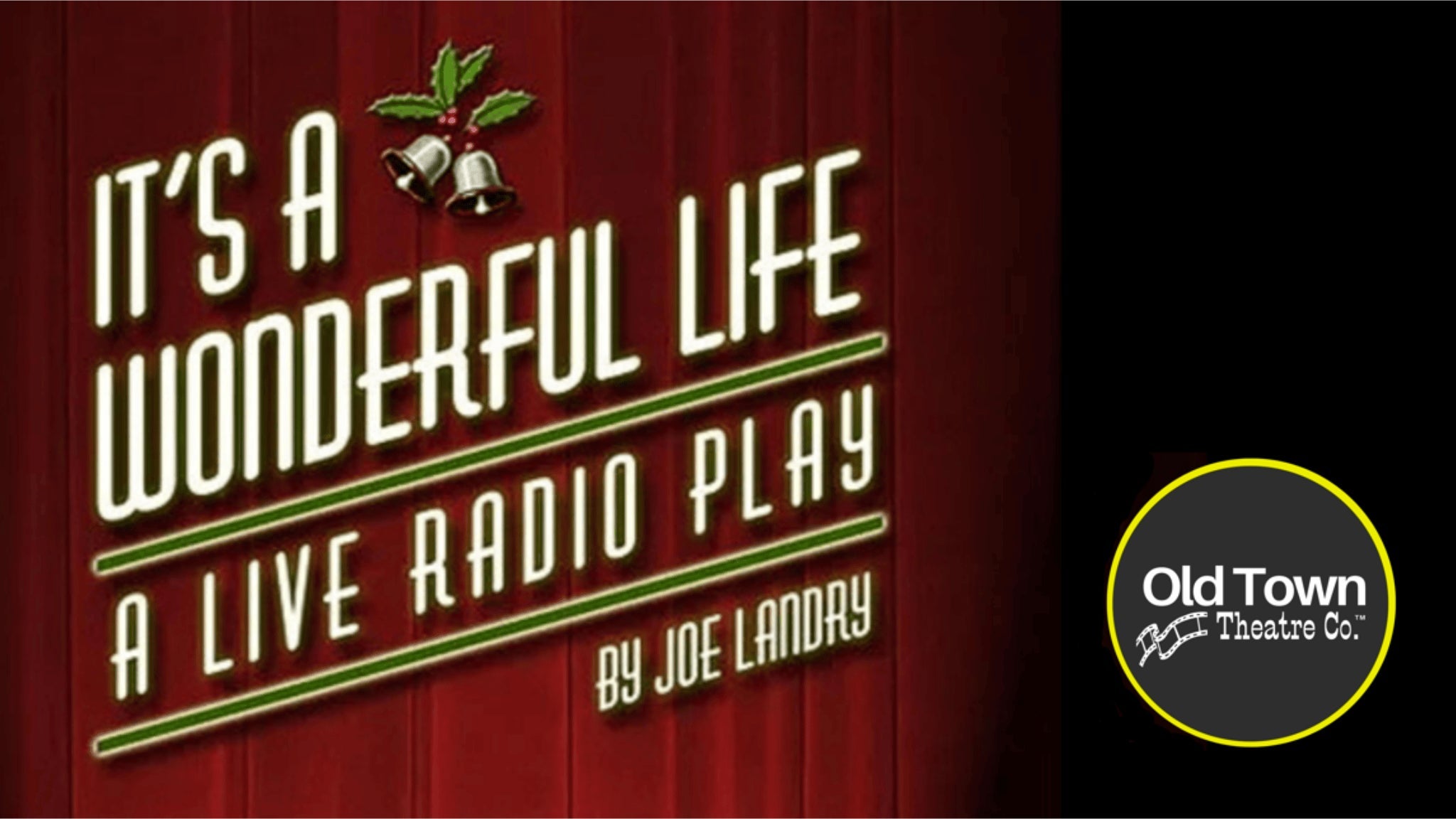 It's A Wonderful Life: A Live Radio Play at ASU Kerr