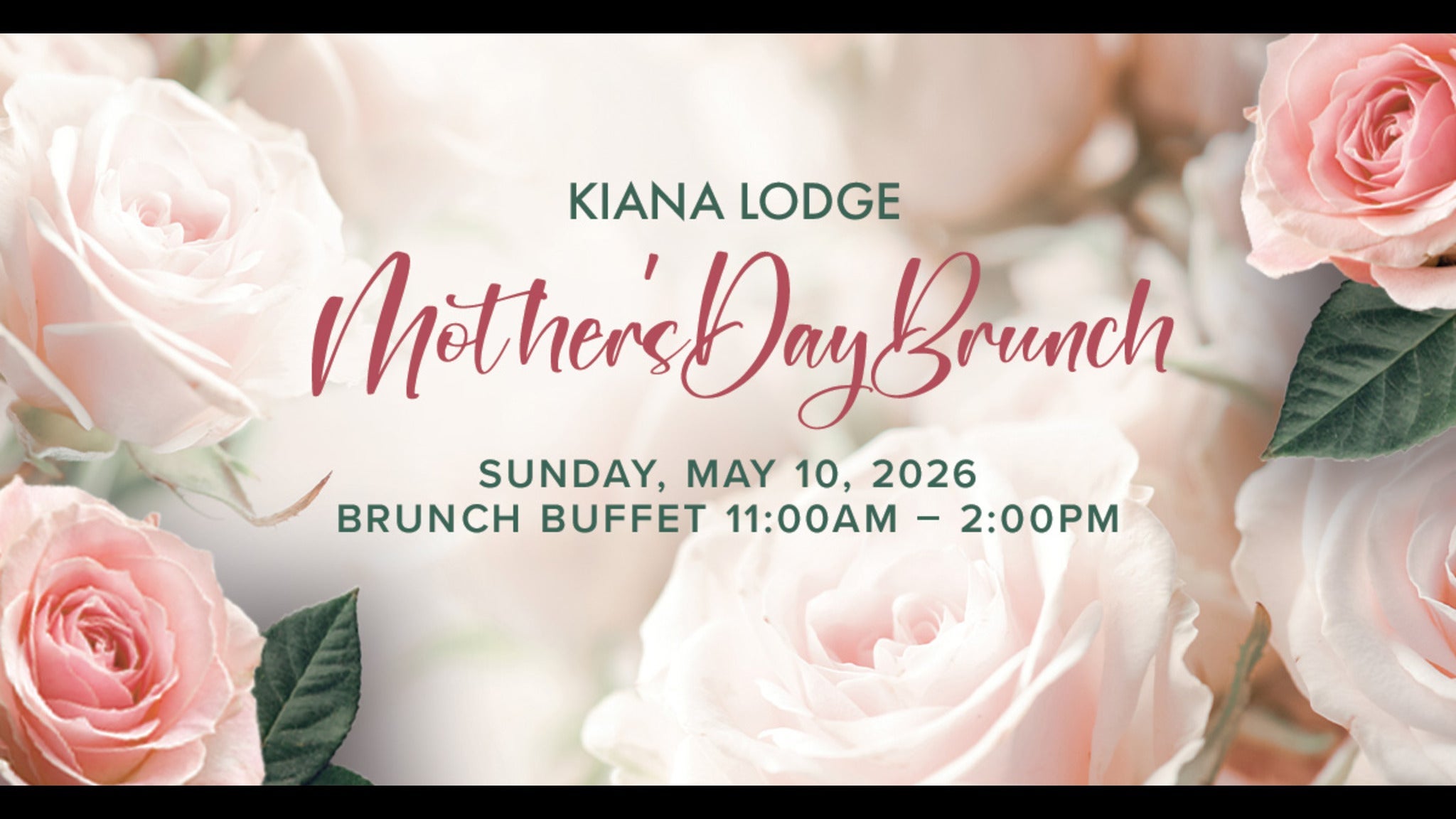 Mother's Day Brunch at Kiana Lodge