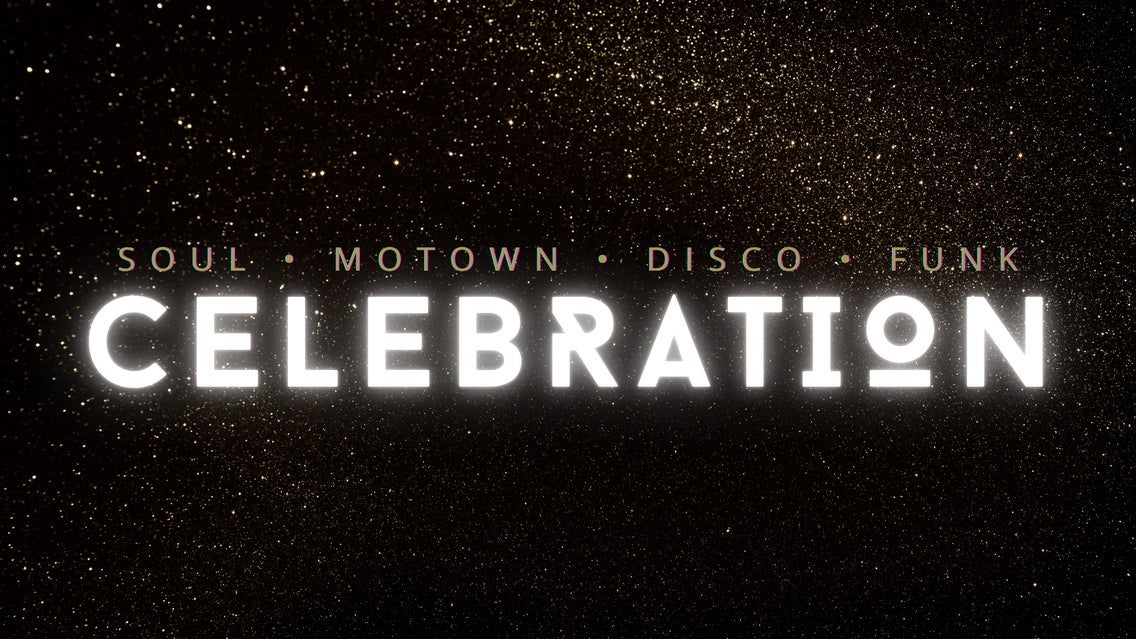 C&Eacute;L&Eacute;BRATION- Le meilleur party dansant Motown Pop Soul Funk & Disco