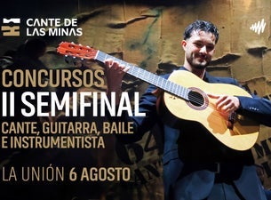 II Semifinal de los Concursos - Cante de las Minas