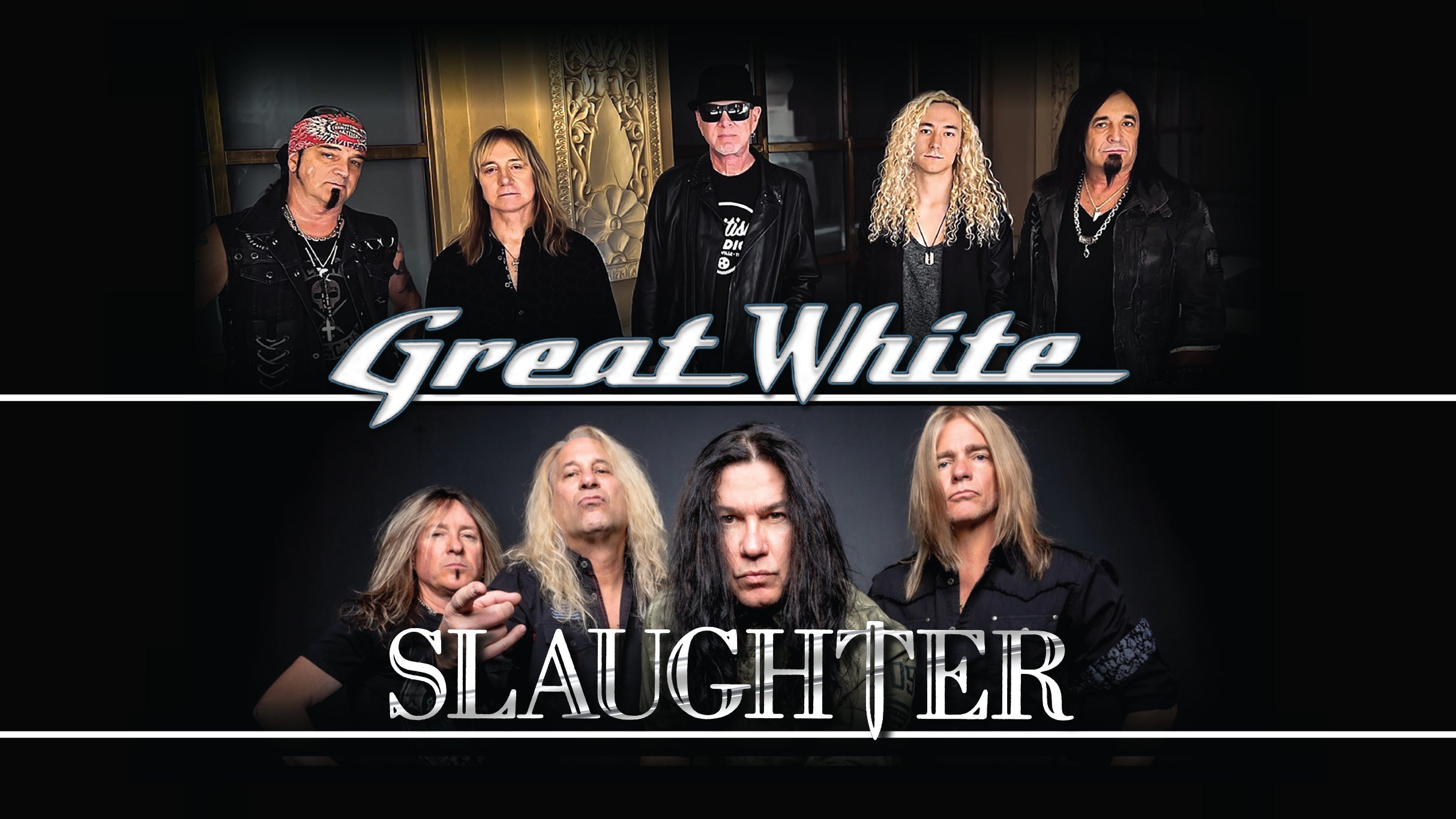 Great White and Slaughter