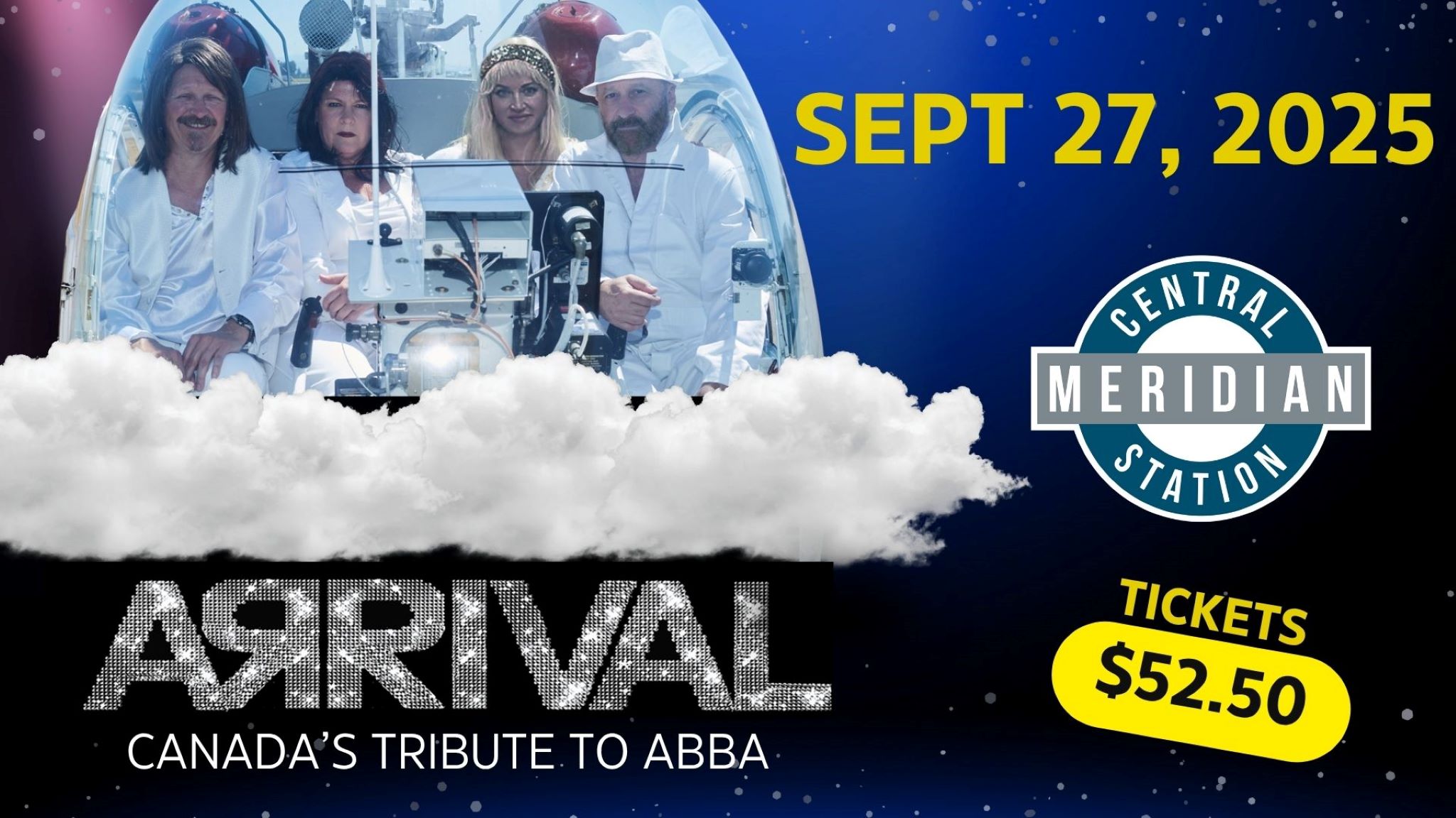 Arrival – Canada’s Ultimate Tribute to ABBA at Meridian Central Station – Calgary, Canada