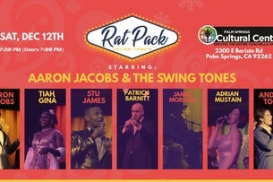 THE RAT PACK HOLIDAY SHOW starring Aaron Jacobs & The Swing Tones at Palm Springs Cultural Center