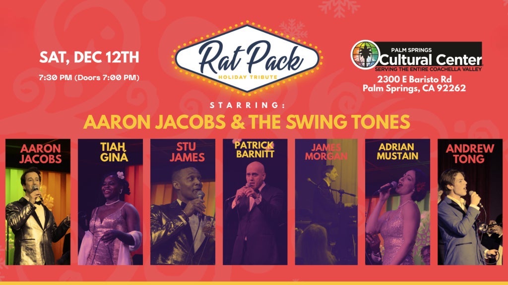 THE RAT PACK HOLIDAY SHOW starring Aaron Jacobs & The Swing Tones