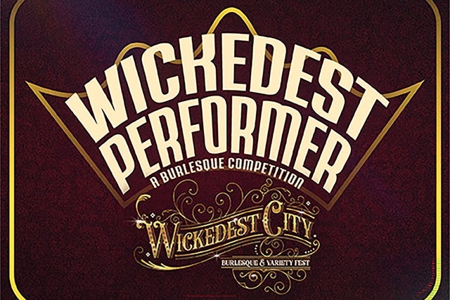 Wickedest City Burlesque festival presales in Davenport