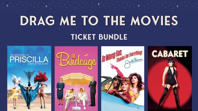 Drag Me to The Movies Ticket Bundle