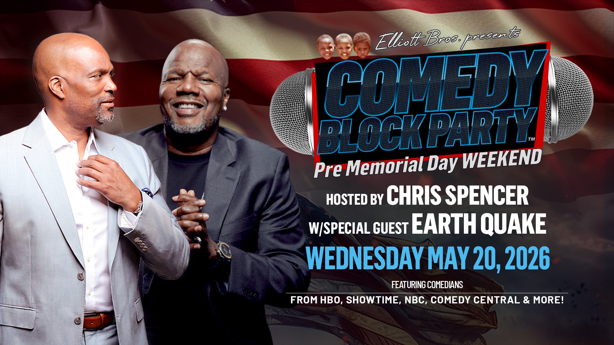 Elliott Brothers' COMEDY BLOCK PARTY w/ Chris Spencer & EARTHQUAKE