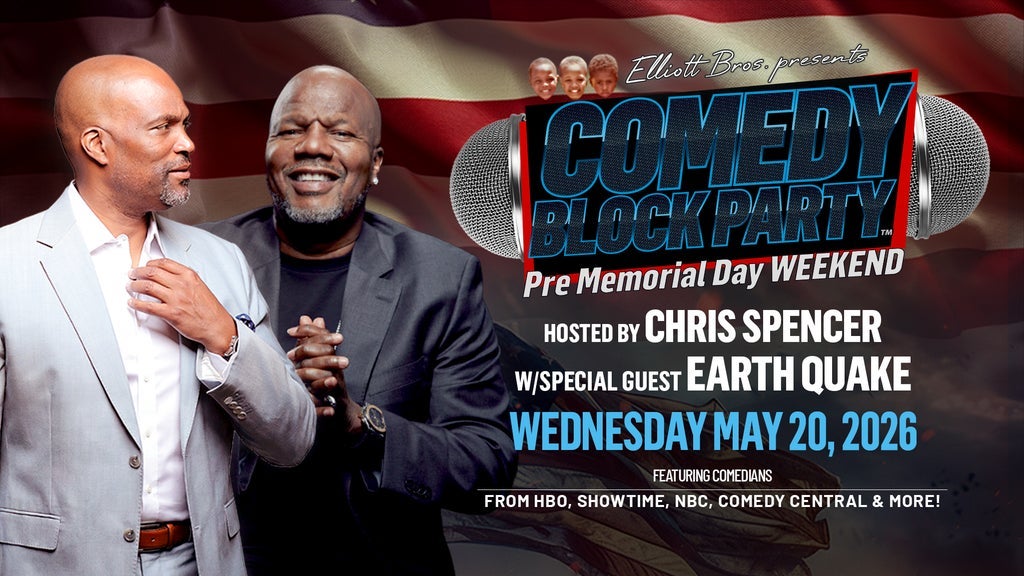 Event Image - Elliott Brothers' COMEDY BLOCK PARTY w/ Chris Spencer & EARTHQUAKE