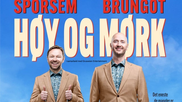 Terje Sporsem og John Brungot - Høy og Mørk