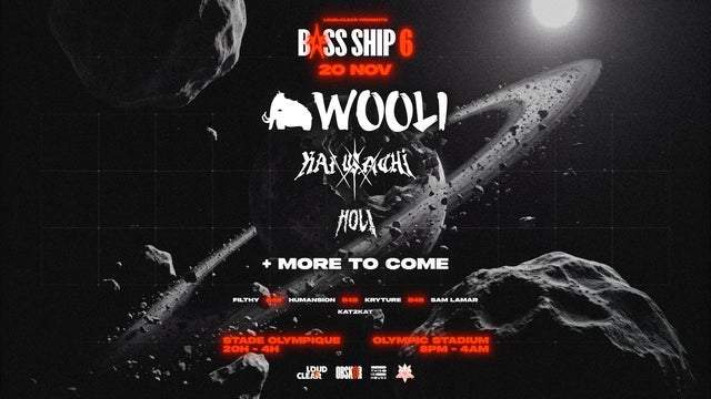 BASS SHIP מציג: Wooli, Kai Wachi, Hol! ועוד!